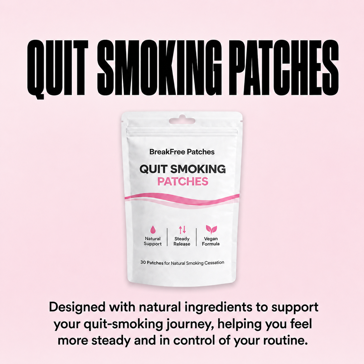 BreakFree Quit Smoking Patches editorial product display